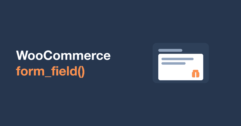 WooCommerce Form Field